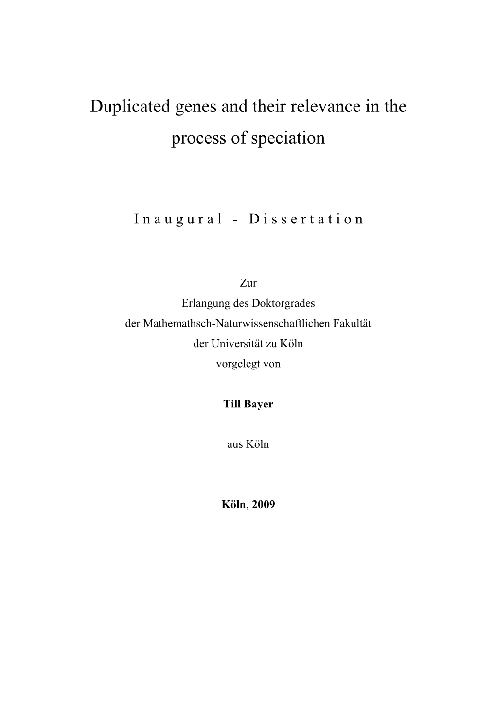 Duplicated Genes and Their Relevance in the Process of Speciation