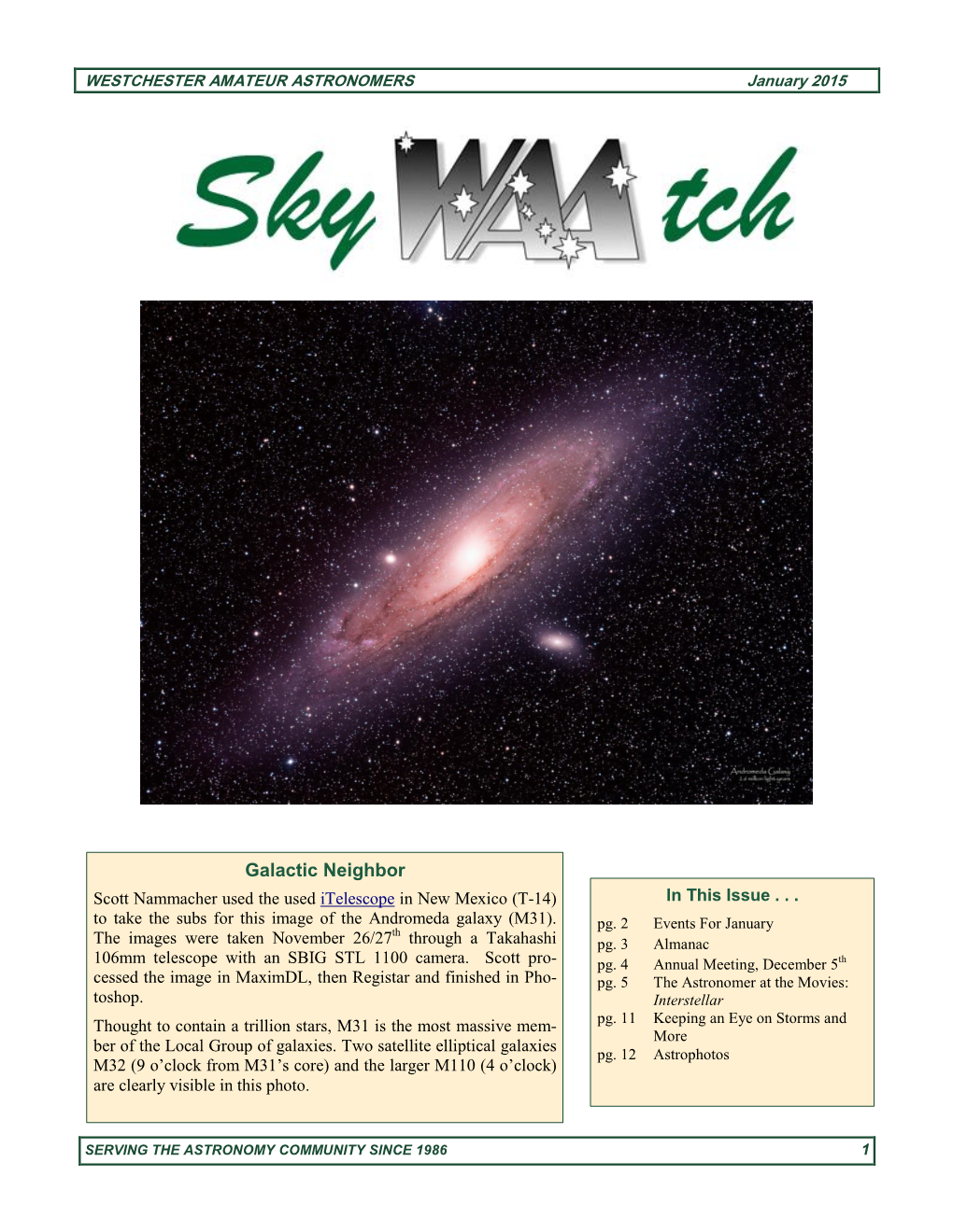 Interstellar Thought to Contain a Trillion Stars, M31 Is the Most Massive Mem- Pg