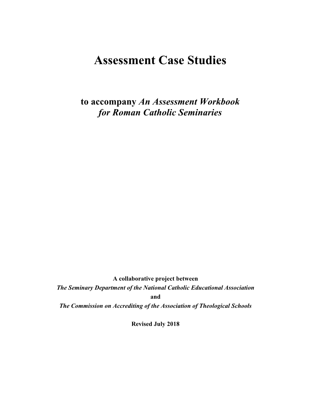 Assessment Case Studies