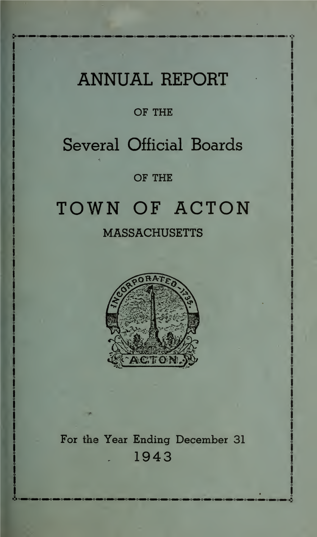 Annual Reports, Town of Acton, Massachusetts