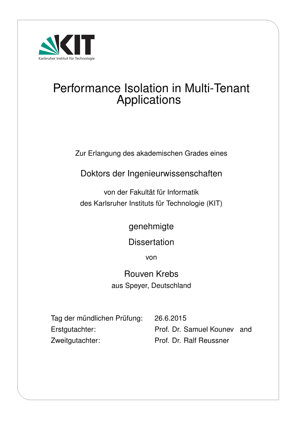 Performance Isolation in Multi-Tenant Applications