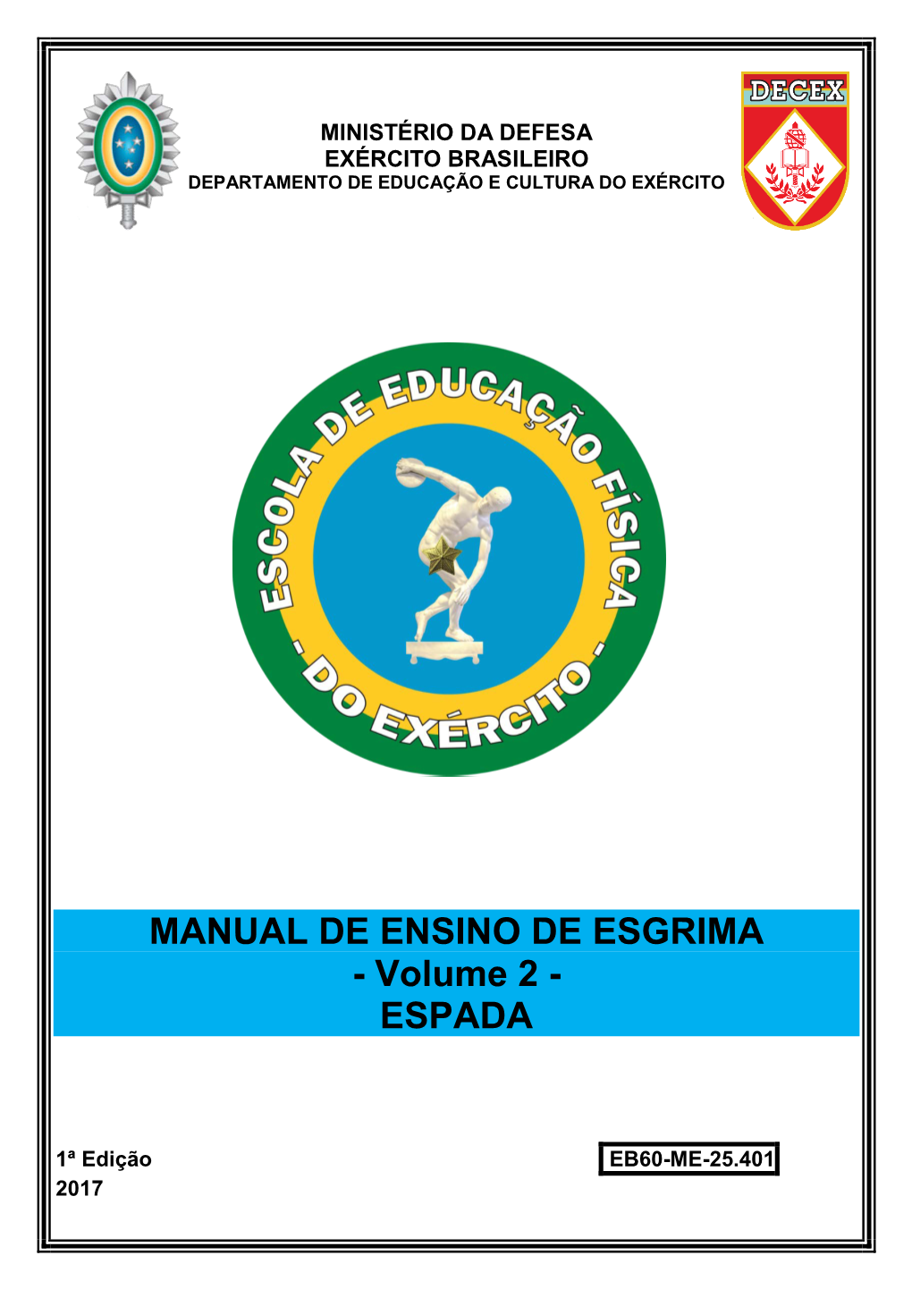 MANUAL DE ENSINO DE ESGRIMA - Volume 2 - ESPADA