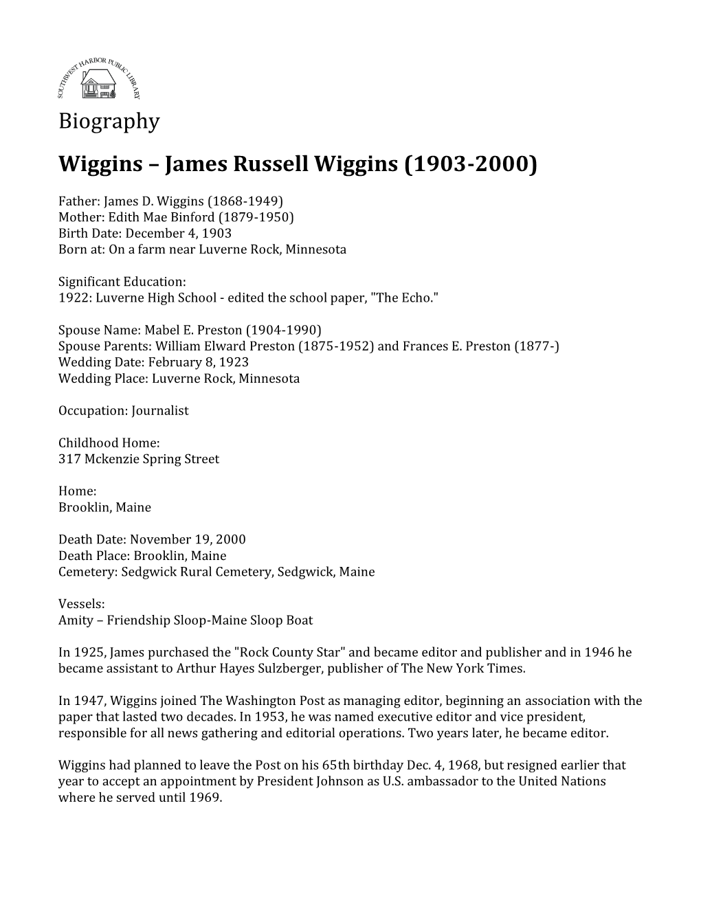 Biography Wiggins – James Russell Wiggins (1903-2000)