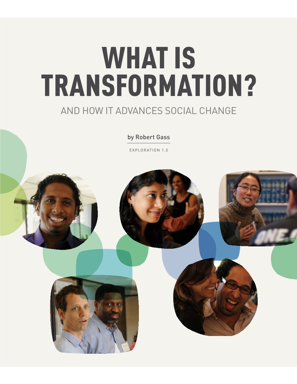 What Is Transformation? and How It Advances Social Change