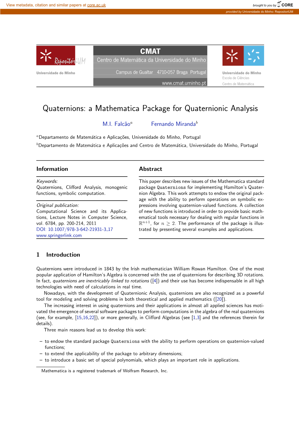 Quaternions: a Mathematica Package for Quaternionic Analysis