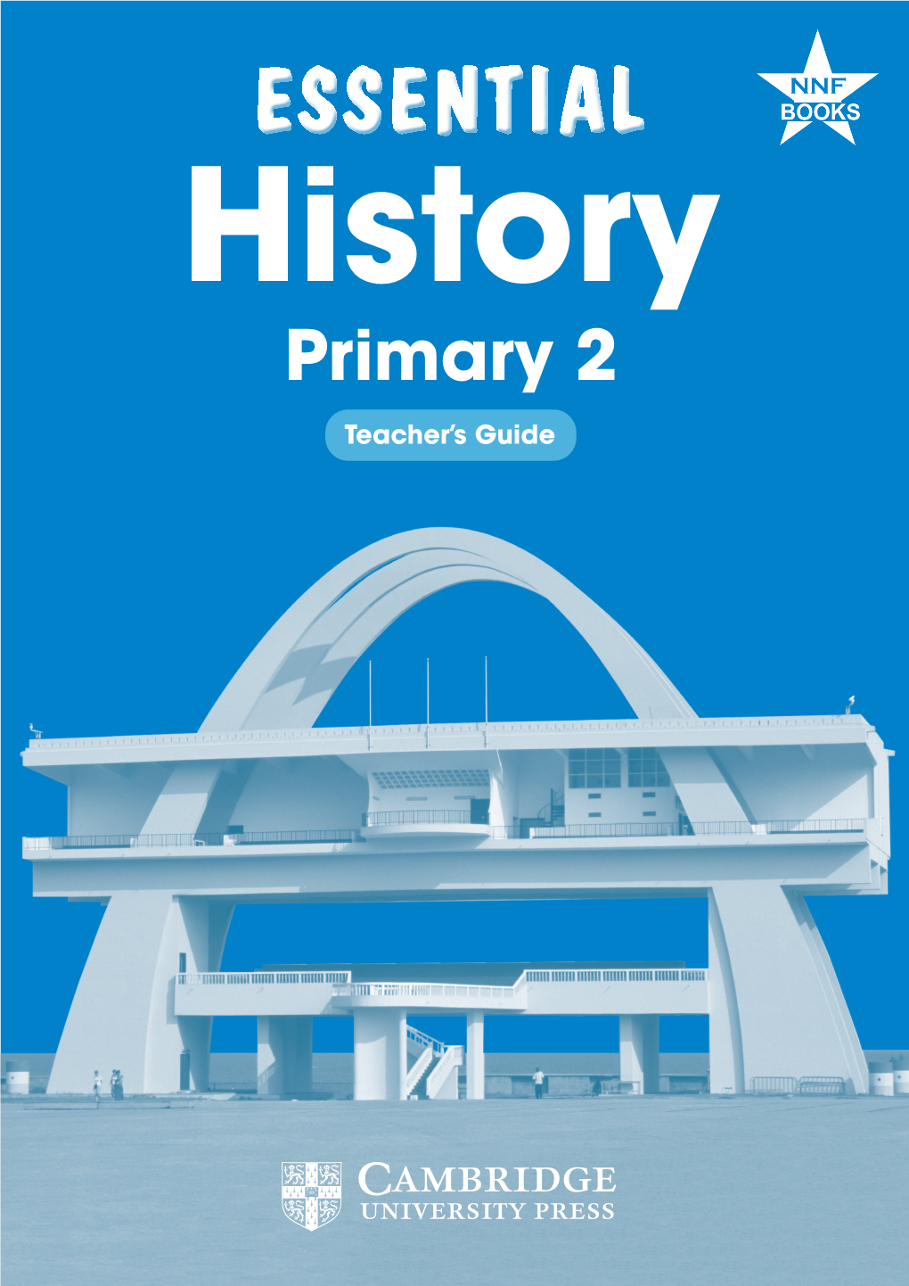 Essential History Primary 2 Teacher's Guide