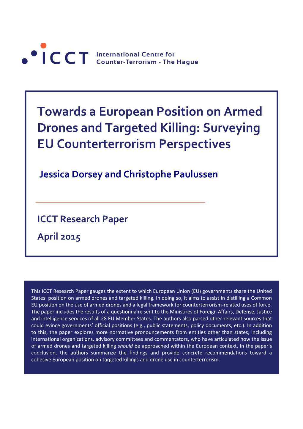 Towards a European Position on Armed Drones and Targeted Killing: Surveying EU Counterterrorism Perspectives