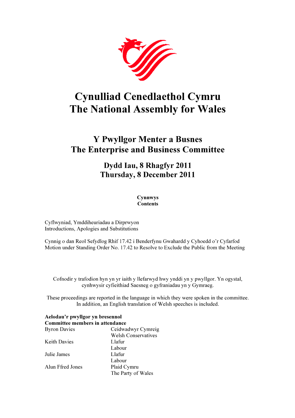 Cynulliad Cenedlaethol Cymru the National Assembly for Wales