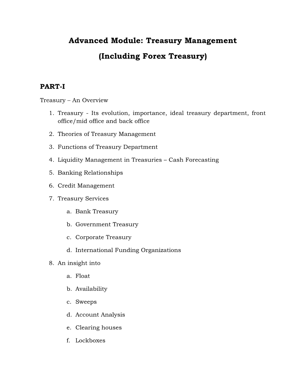 Treasury Management (Including Forex Treasury)