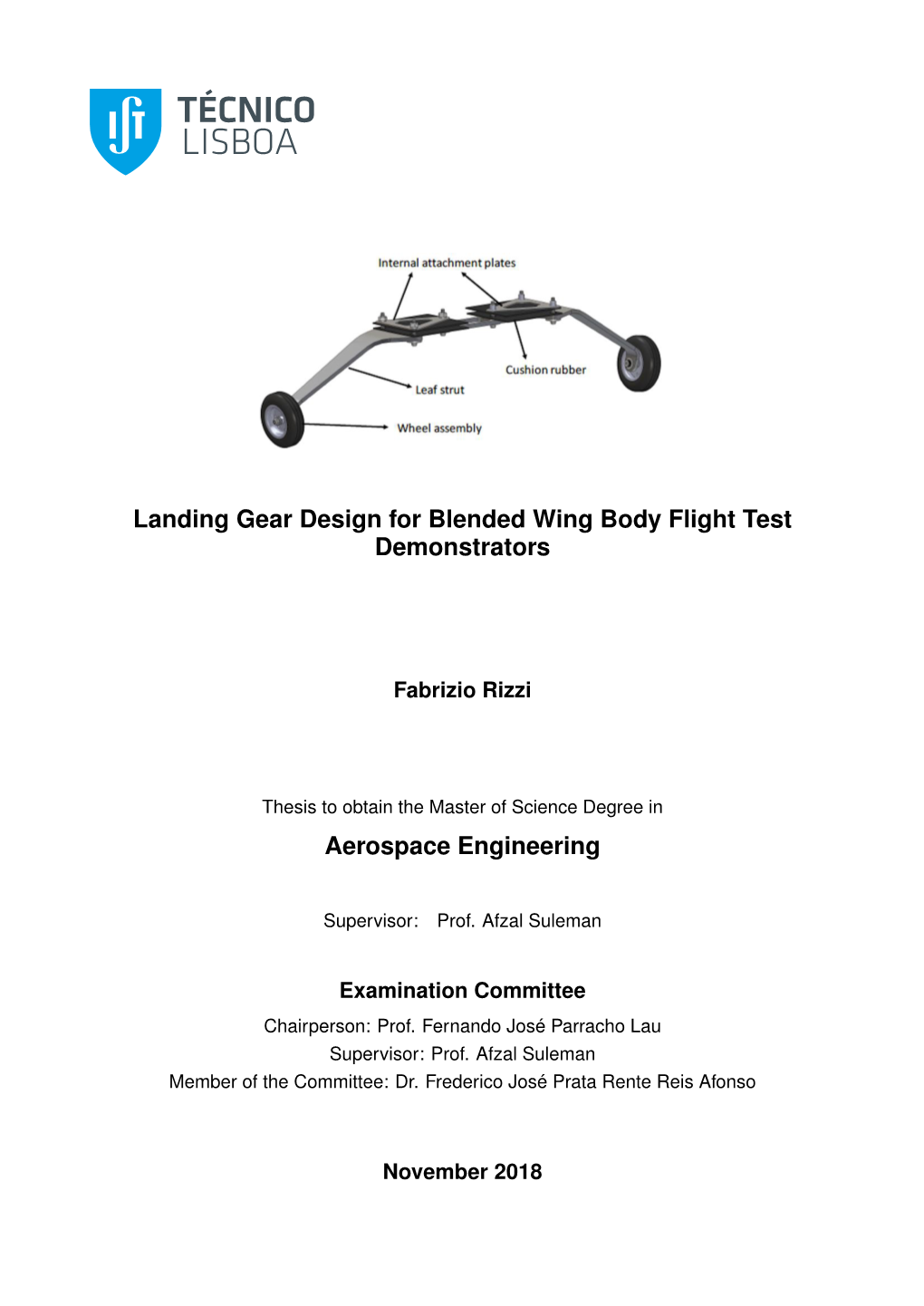 Landing Gear Design for Blended Wing Body Flight Test Demonstrators Aerospace Engineering