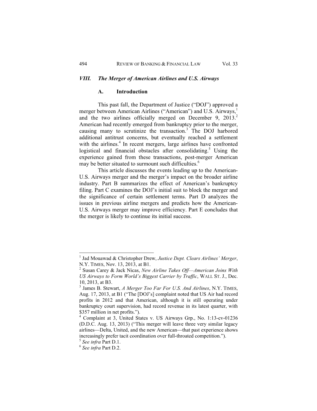 VIII. the Merger of American Airlines and U.S. Airways A. Introduction This Past Fall, the Department of Justice (“DOJ”) A