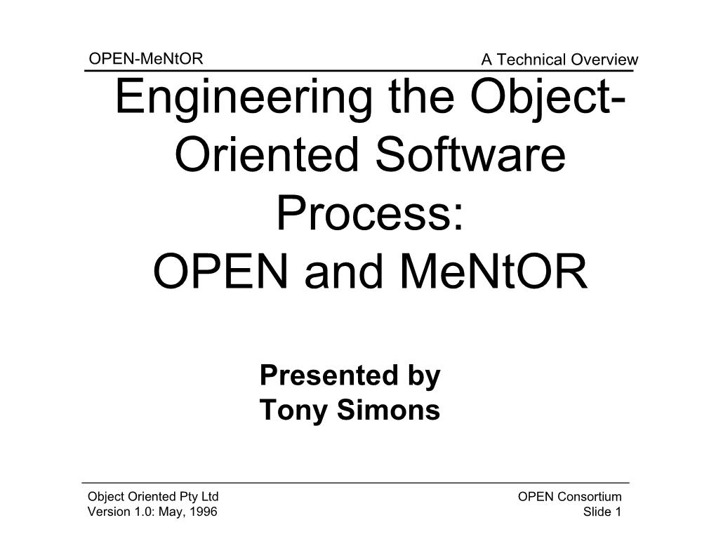 Engineering the Object- Oriented Software Process: OPEN and Mentor