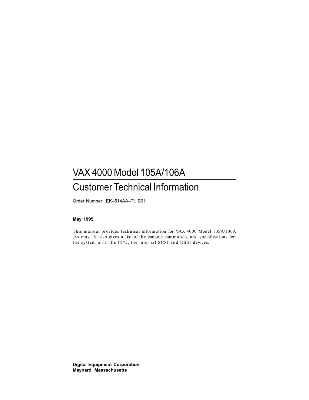 VAX 4000 Model 105A/106A Customer Technical Information