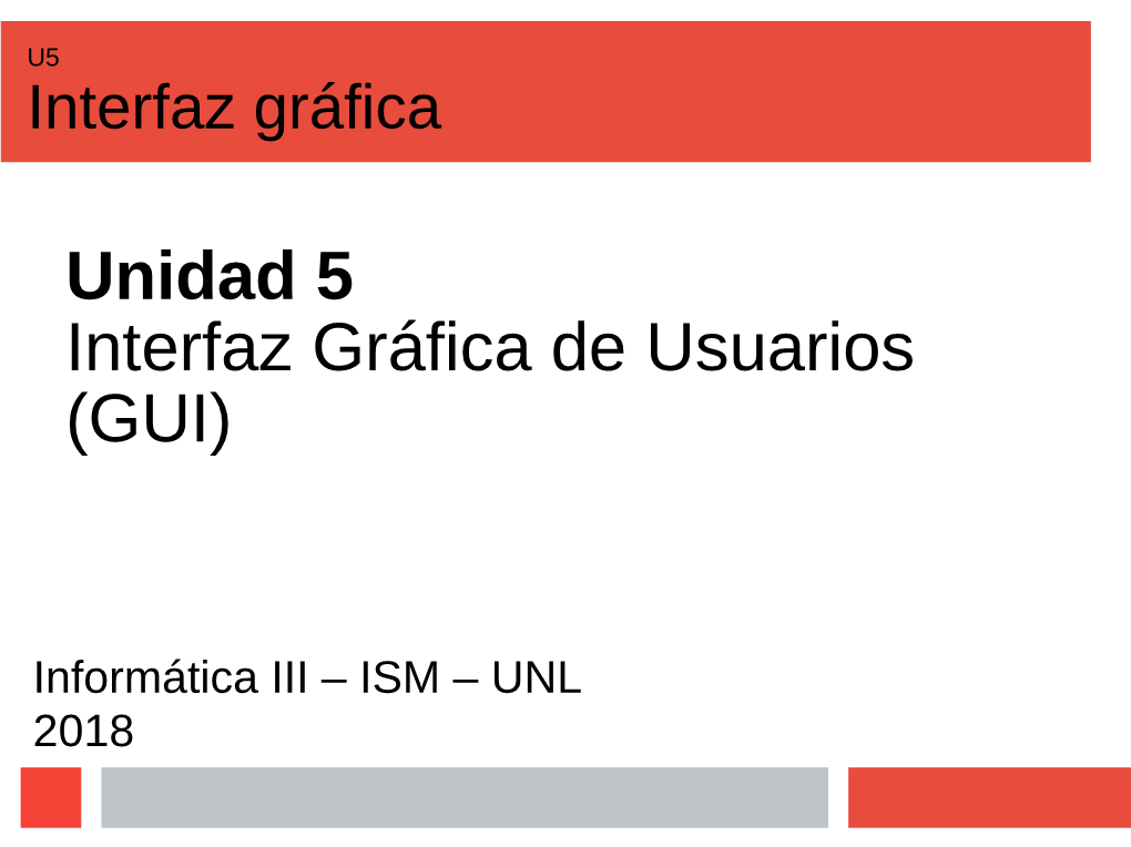 Unidad 5 Interfaz Gráfica De Usuarios (GUI)