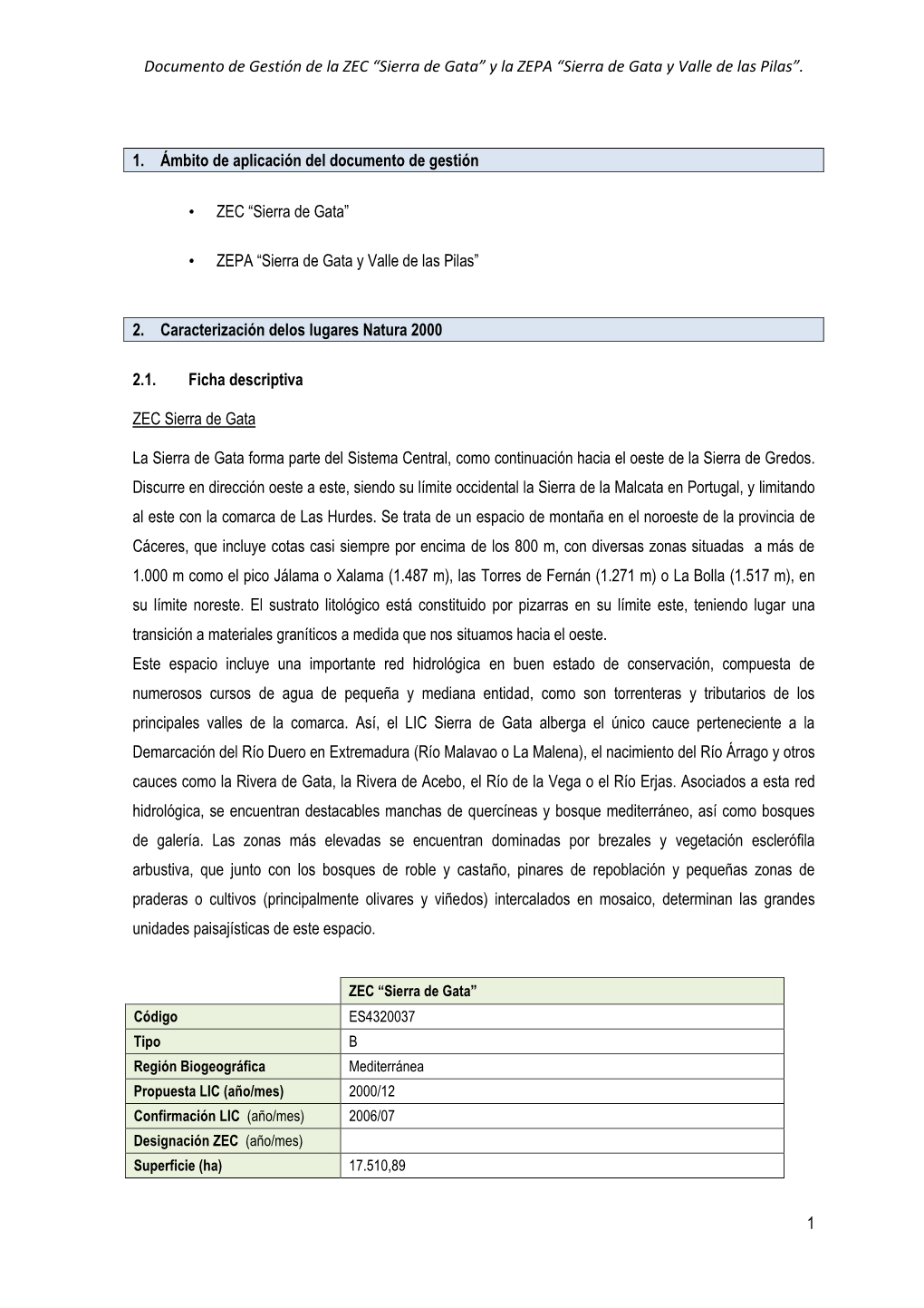 Documento De Gestión De La ZEC “Sierra De Gata” Y La ZEPA “Sierra De Gata Y Valle De Las Pilas”