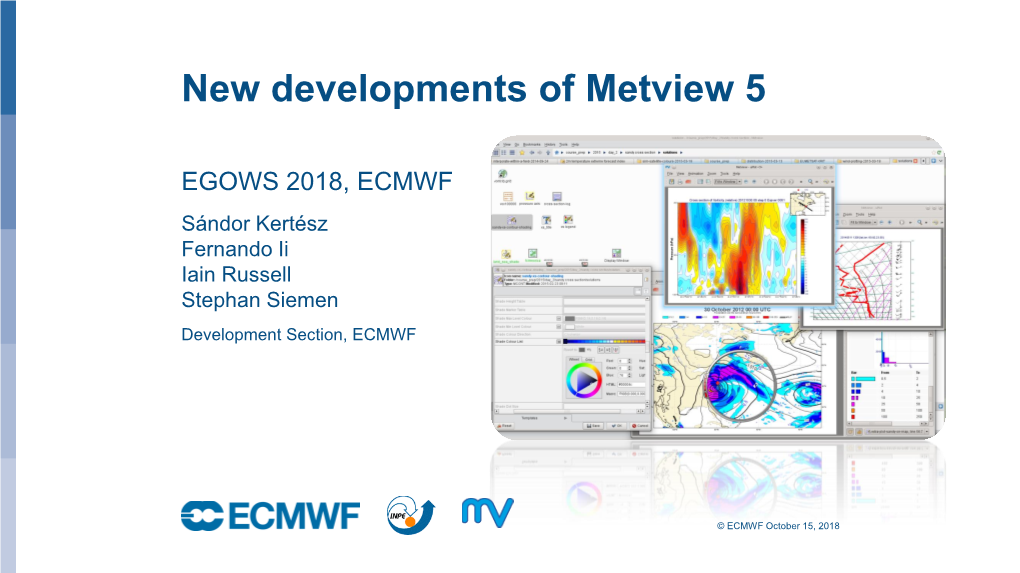 Metview 5.0 and Beyond, to Its Pythonic Future