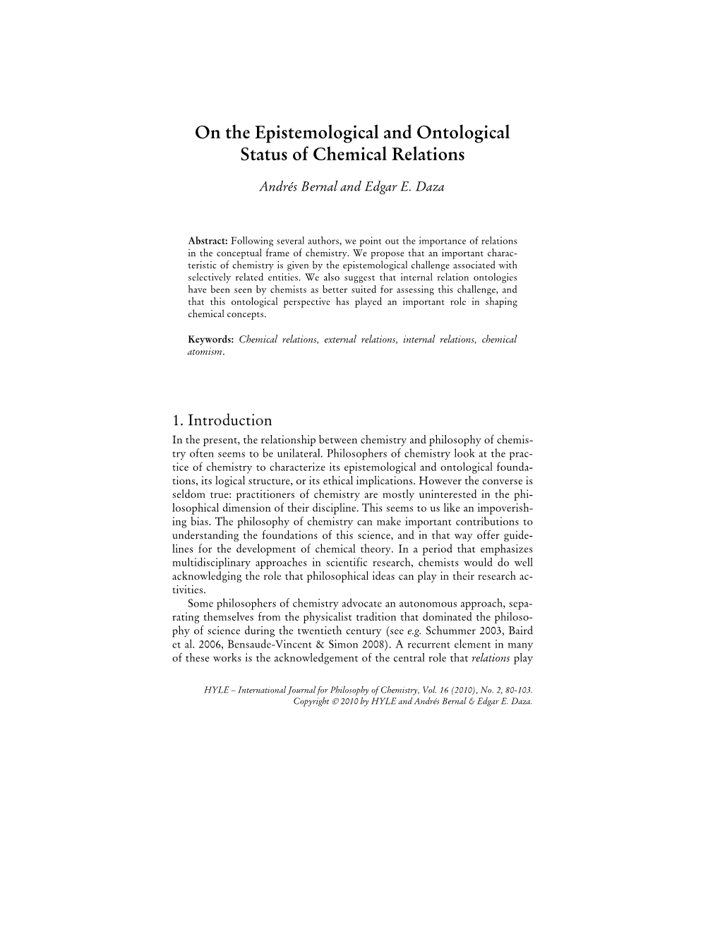 On the Epistemological and Ontological Status of Chemical Relations Atomism