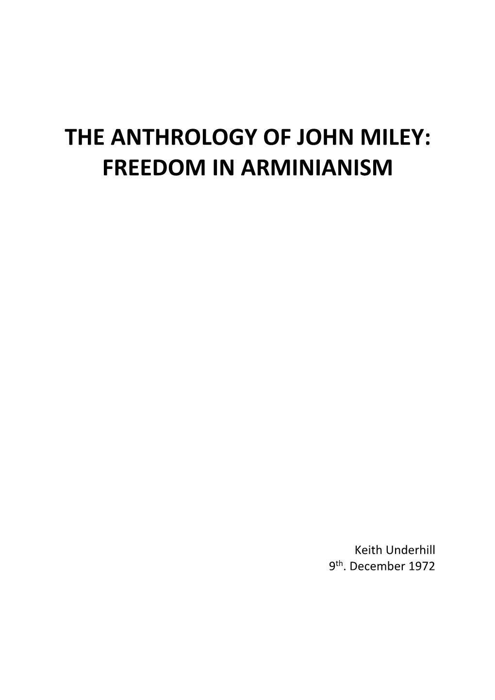 The Anthrology of John Miley: Freedom in Arminianism