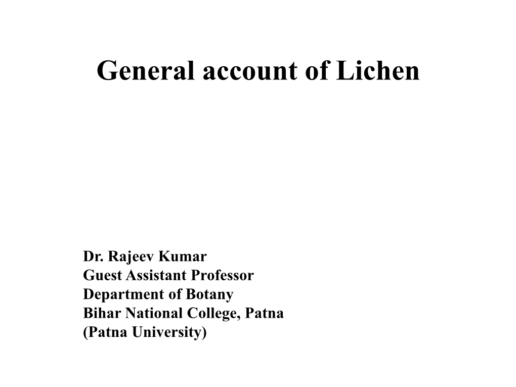General Account of Lichen