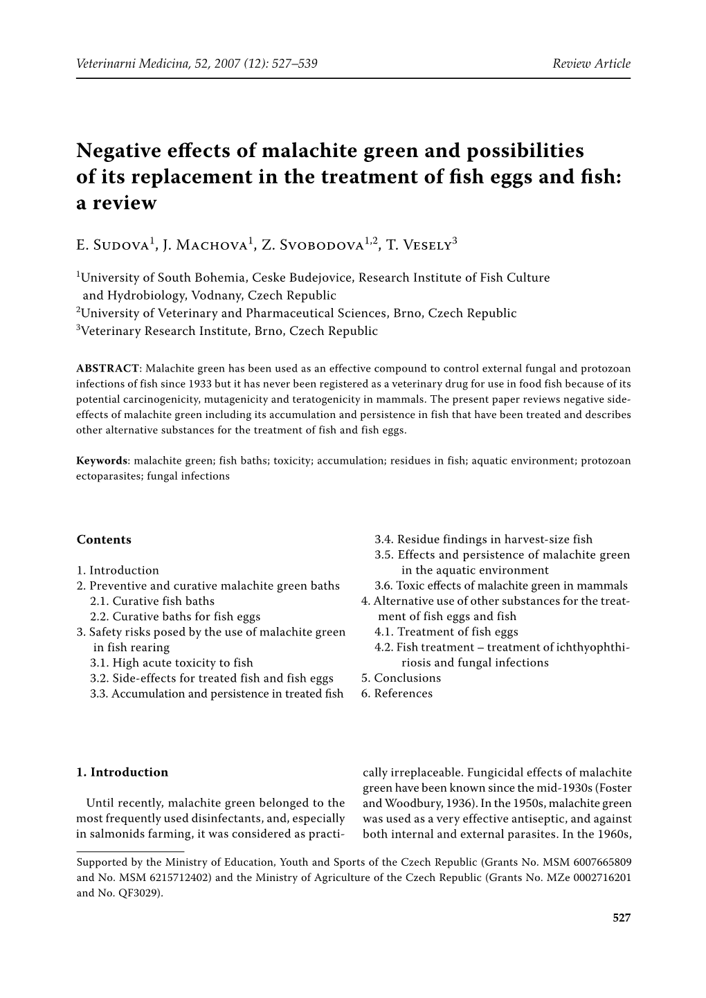 Negative Effects of Malachite Green and Possibilities of Its Replacement in the Treatment of Fish Eggs and Fish: a Review