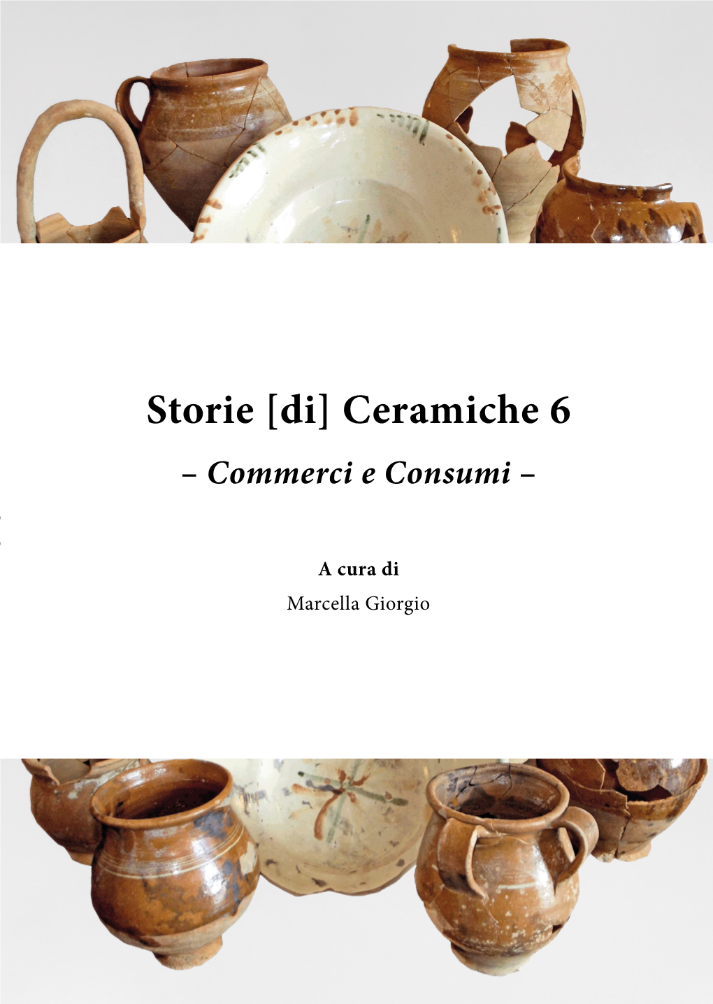 Storie [Di] Ceramiche 6