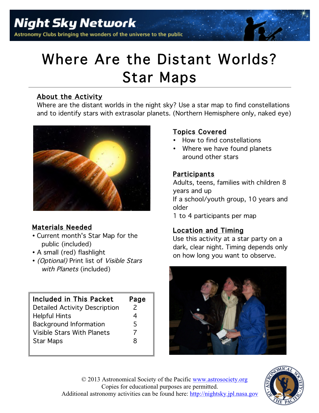 Where Are the Distant Worlds? Star Maps