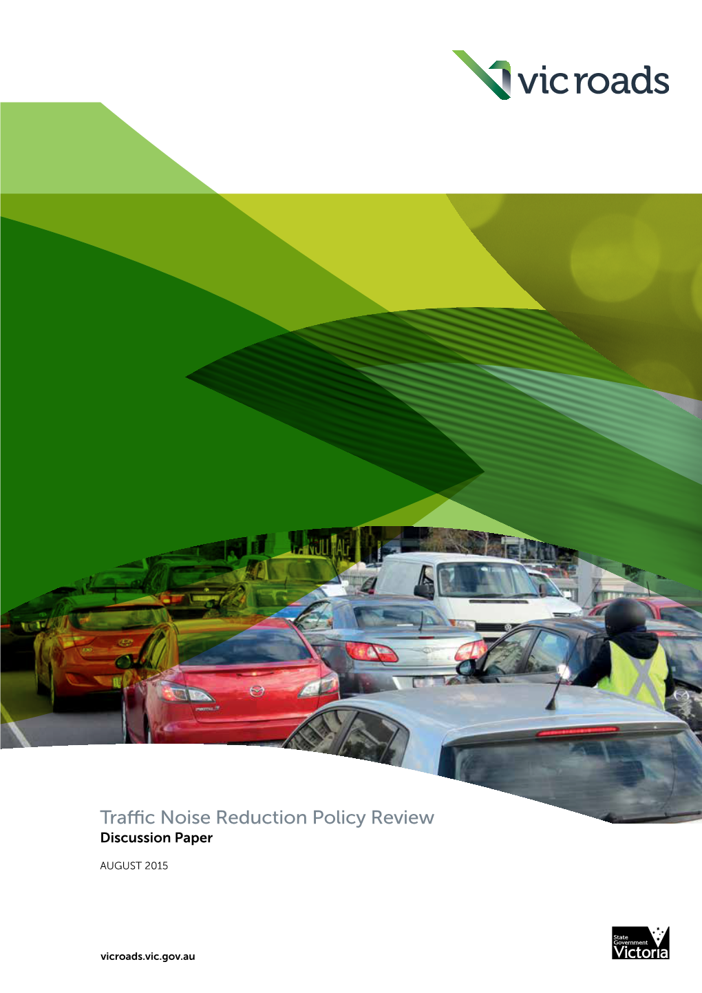 Vicroads Noise Policy Review July