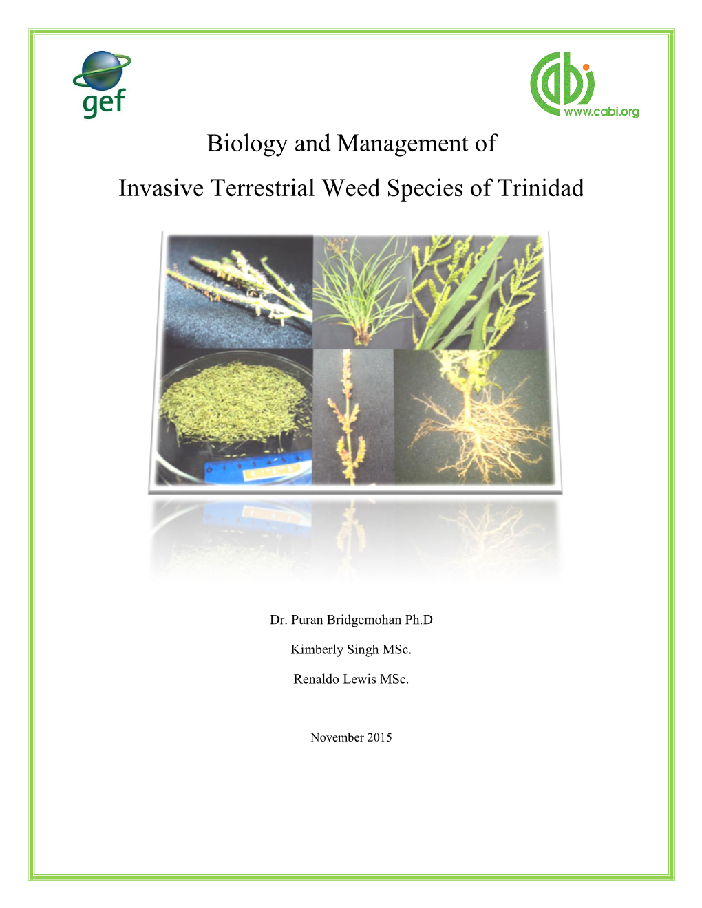 Biology and Management of Invasive Terrestrial Weed Species of Trinidad