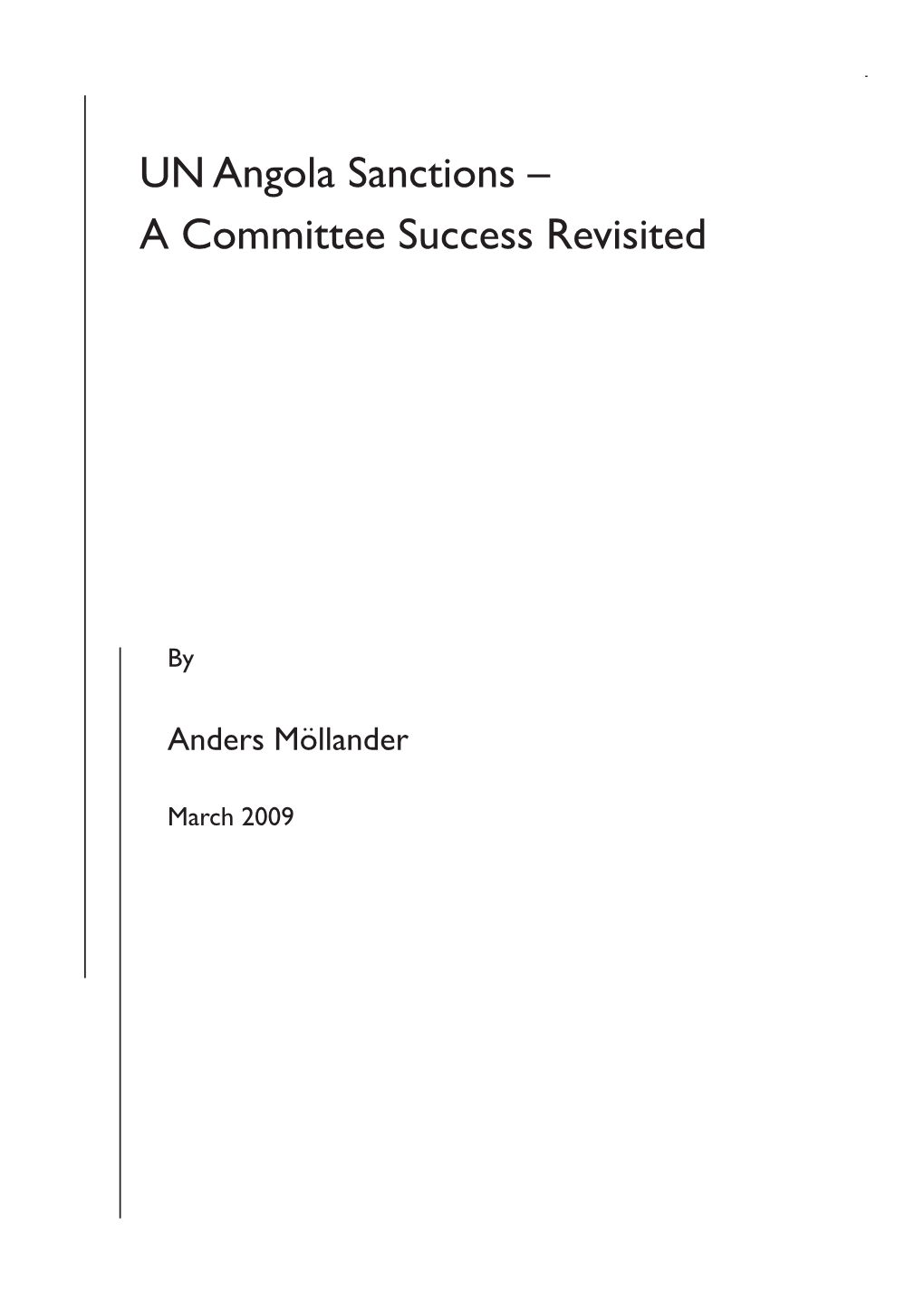 UN Angola Sanctions – a Committee Success Revisited