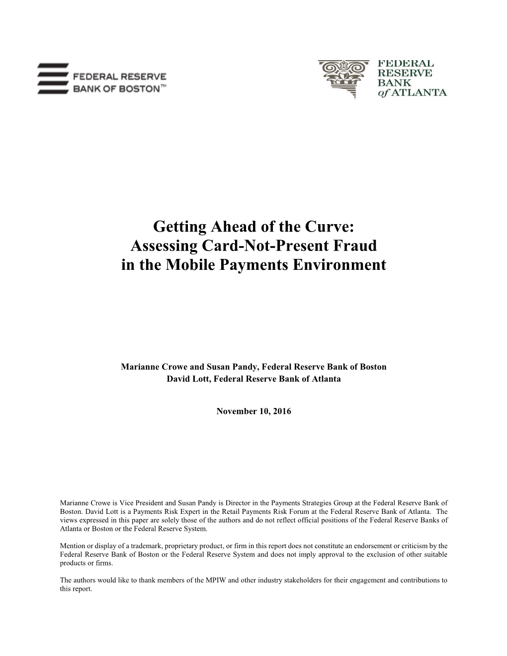 Getting Ahead of the Curve Assessing Card-Not-Present Fraud in The