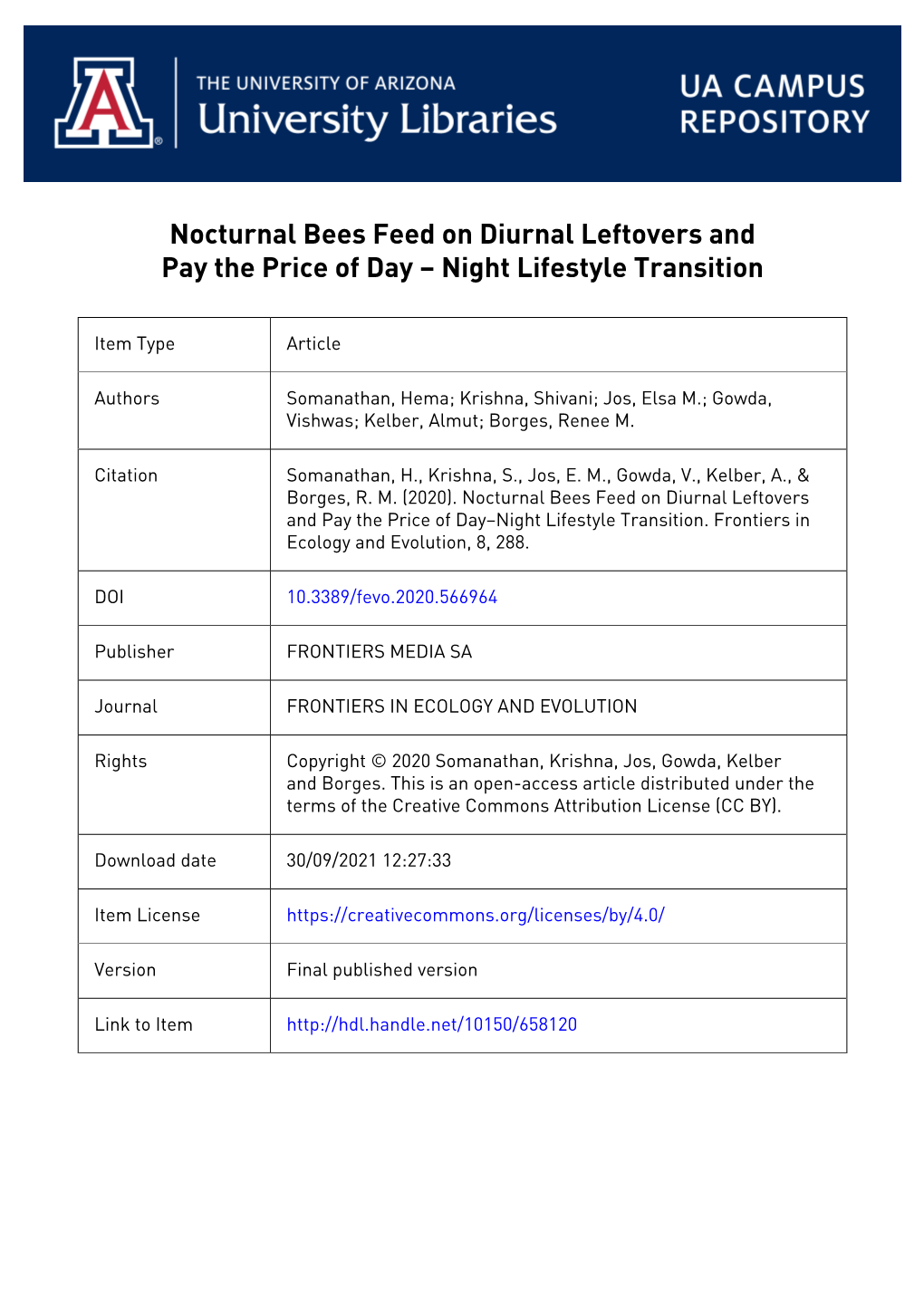 Nocturnal Bees Feed on Diurnal Leftovers and Pay the Price of Day – Night Lifestyle Transition