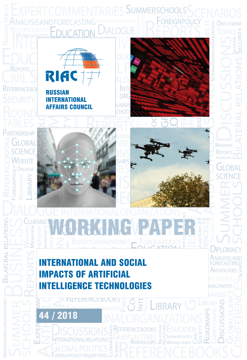 International and Social Impacts of Artificial Intelligence Technologies