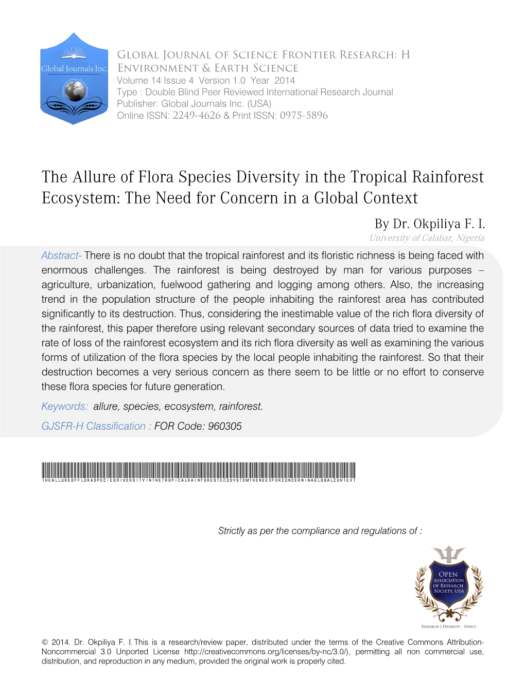 The Allure of Flora Species Diversity in the Tropical Rainforest Ecosystem: the Need for Concern in a Global Context by Dr