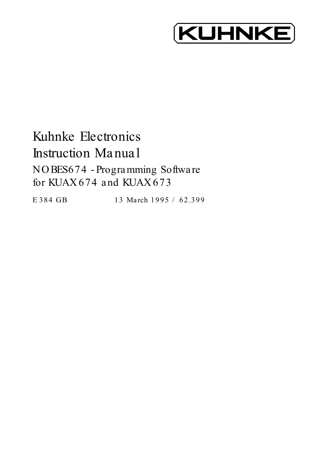Kuhnke Electronics Instruction Manual NOBES674 - Programming Software for KUAX 674 and KUAX 673