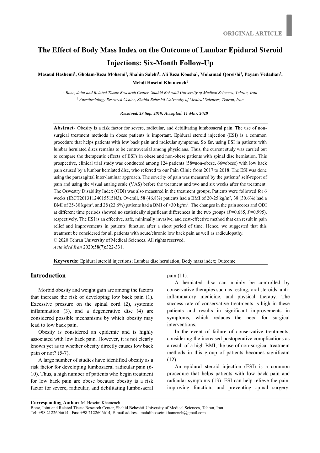 The Effect of Body Mass Index on the Outcome of Lumbar Epidural Steroid Injections: Six-Month Follow-Up