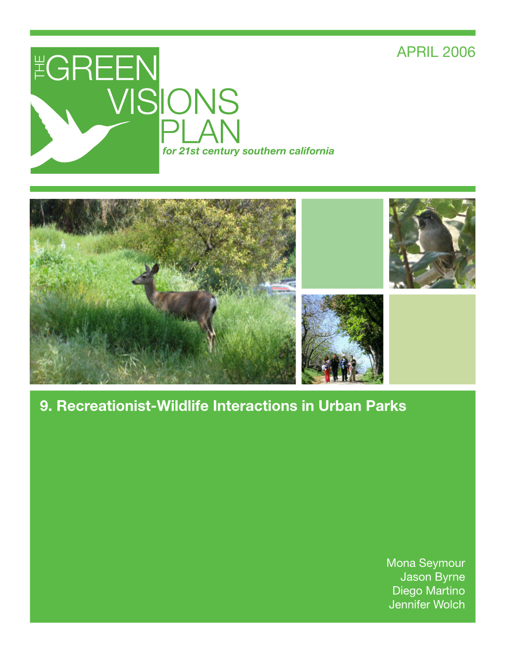 9. Recreationist-Wildlife Interactions in Urban Parks APRIL 2006