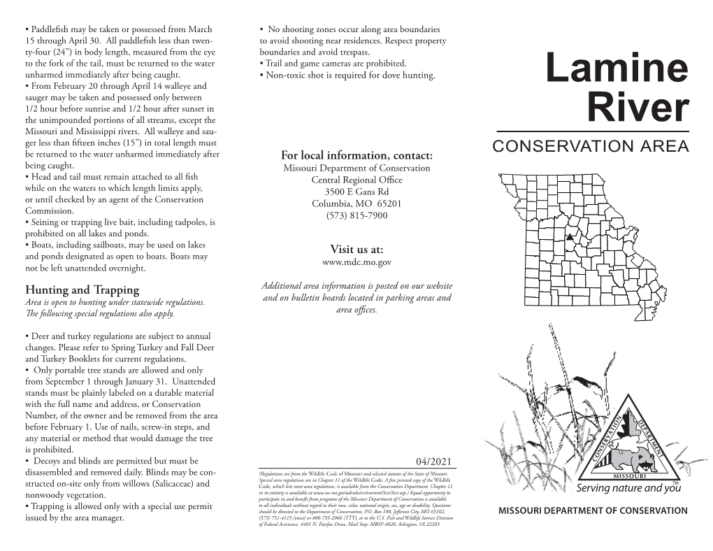 Lamine River Conservation Area Is a Transition of Deer, Turkey, Squirrel, and Rabbit Numbers, and Fair • Digging Roots Is Prohibited