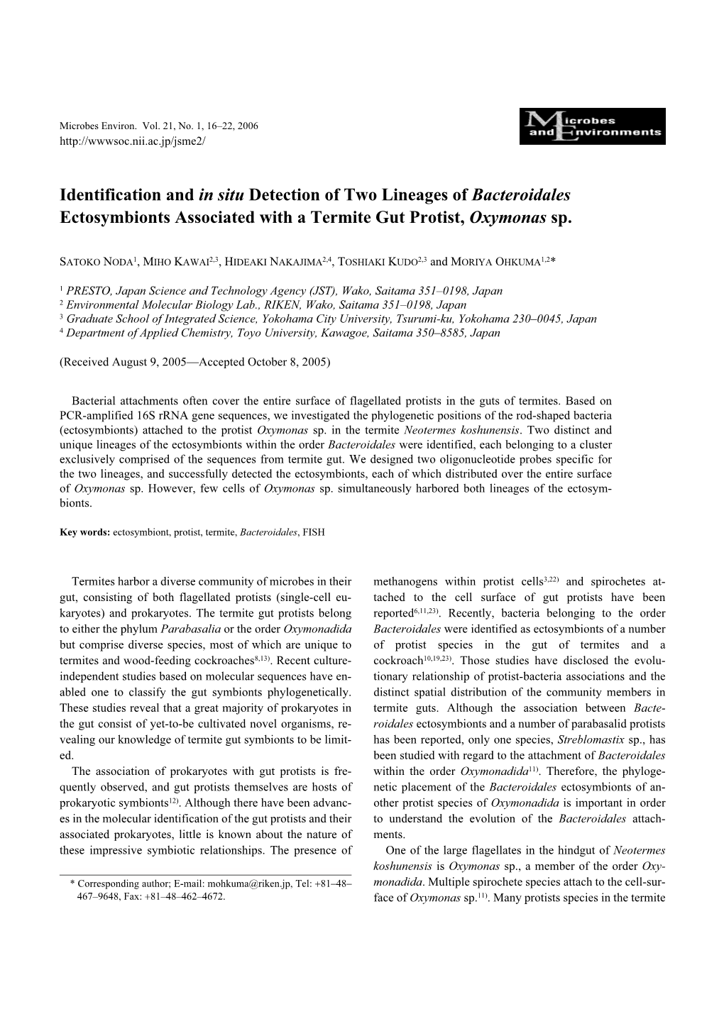 Identification and in Situ Detection of Two Lineages of Bacteroidales Ectosymbionts Associated with a Termite Gut Protist, Oxymonas Sp