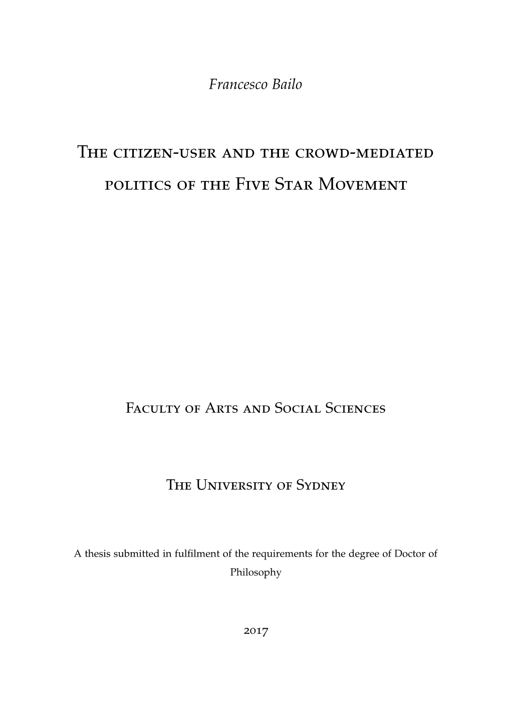 The Citizen-User and the Crowd-Mediated Politics of the Five Star Movement