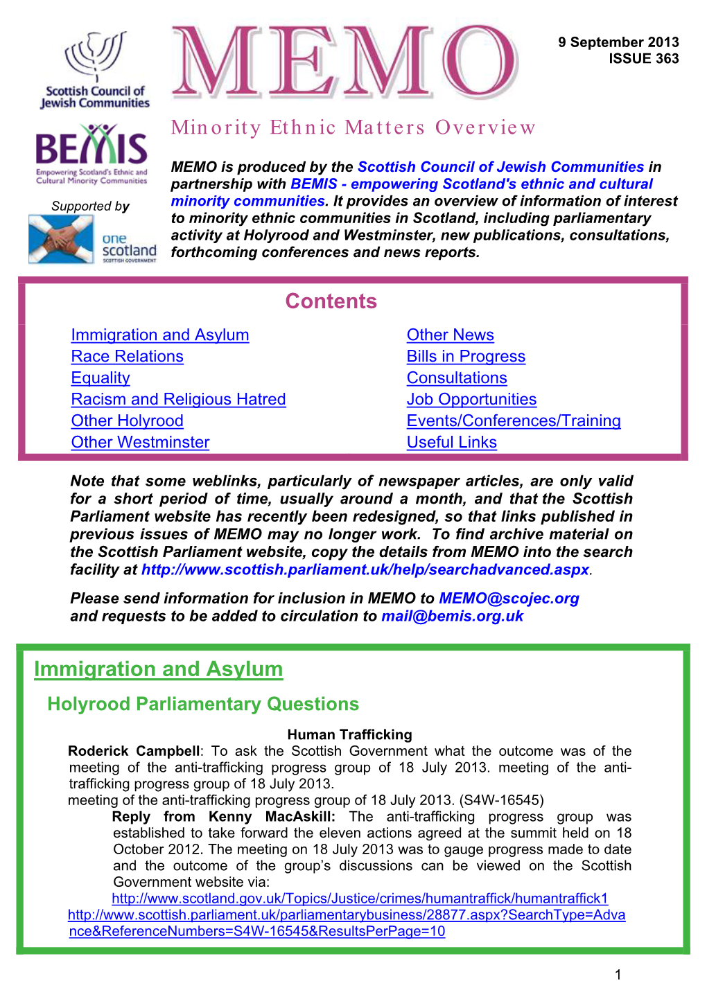 Minority Ethnic Matters Overview Contents Immigration