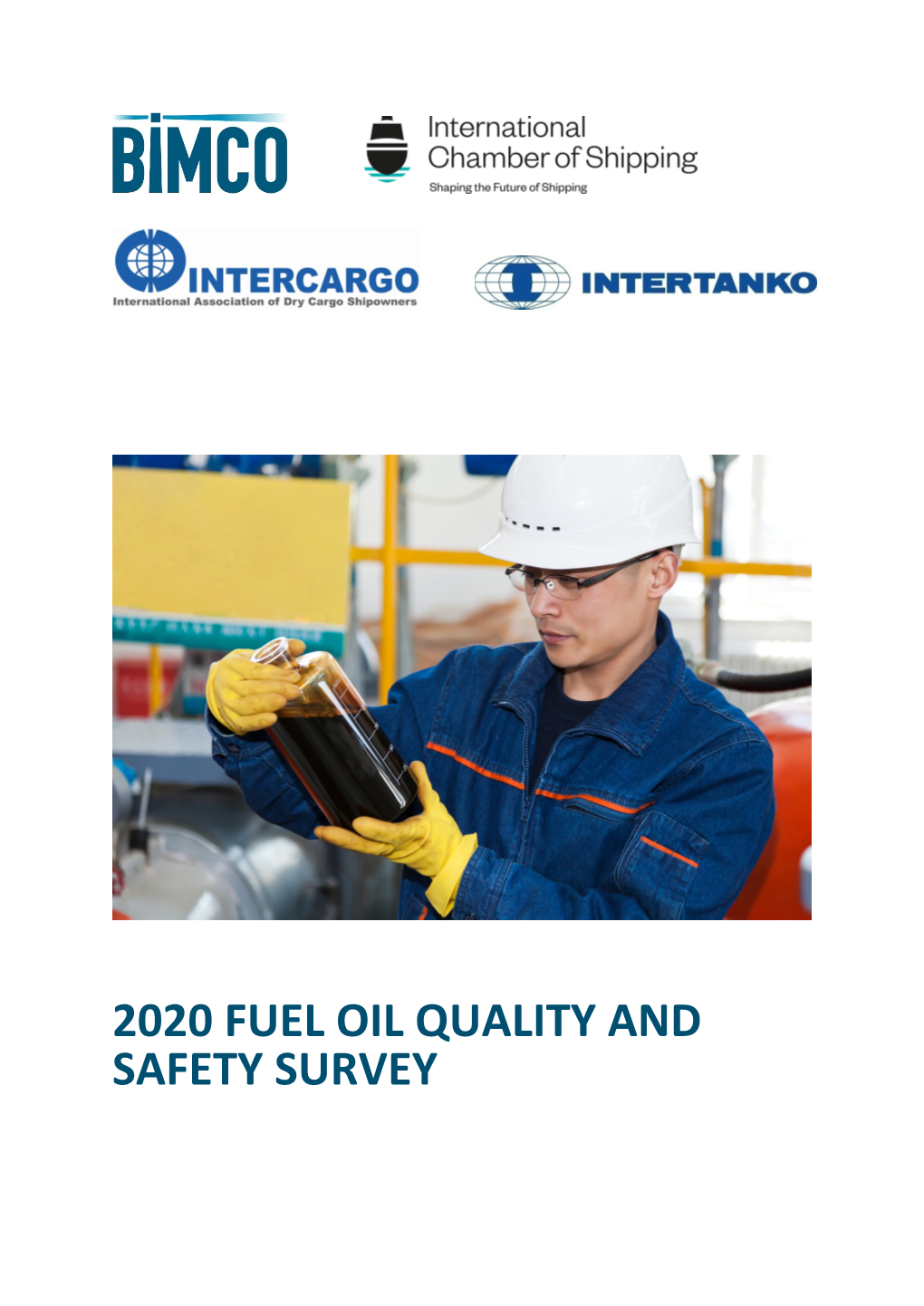 2020 Fuel Oil Quality and Safety Survey