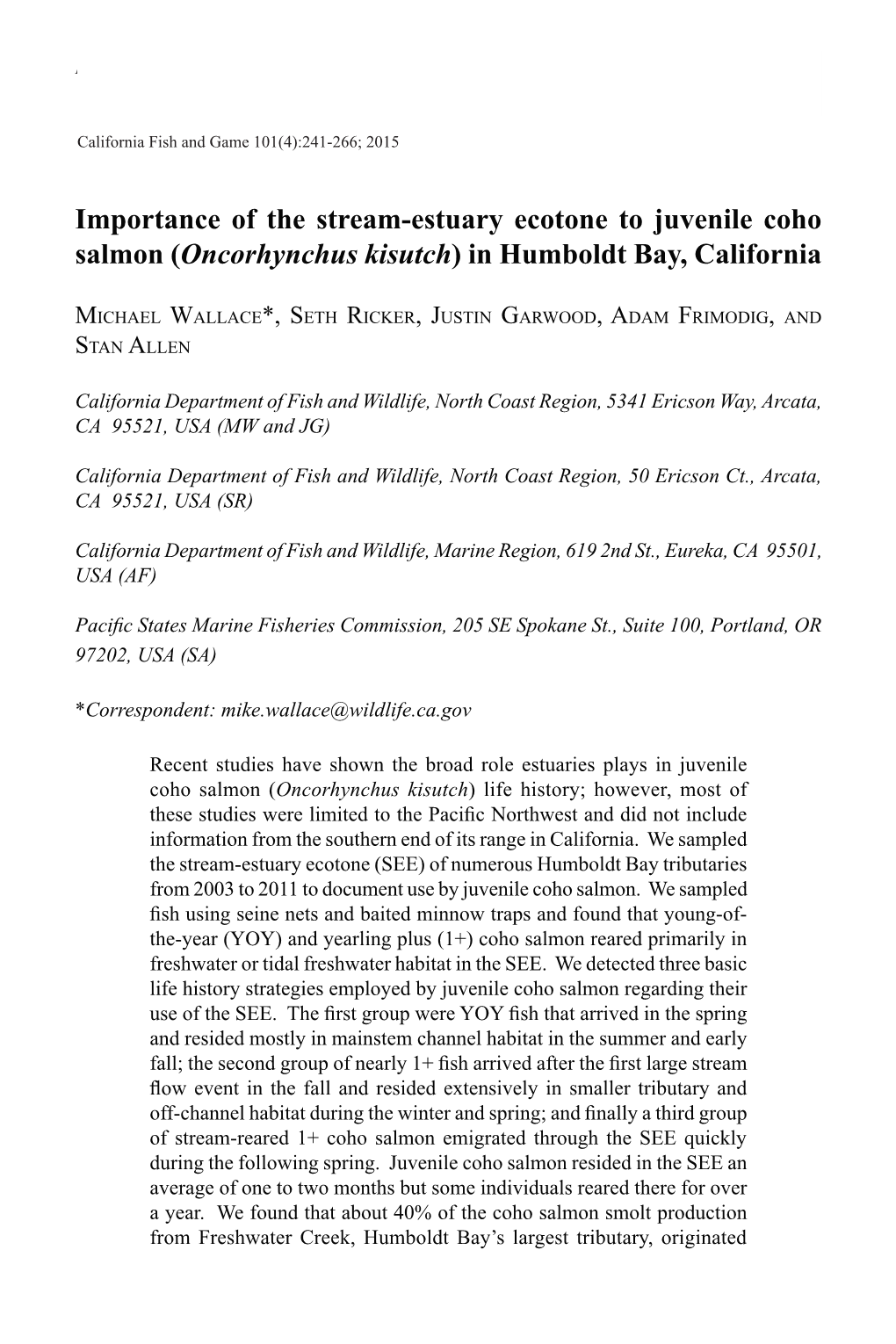 Importance of the Stream-Estuary Ecotone to Juvenile Coho Salmon (Oncorhynchus Kisutch) in Humboldt Bay, California