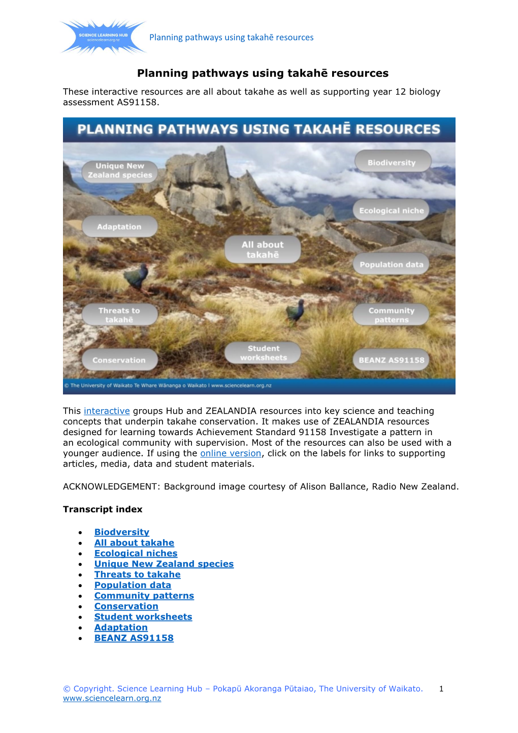 Planning Pathways Using Takahē Resources