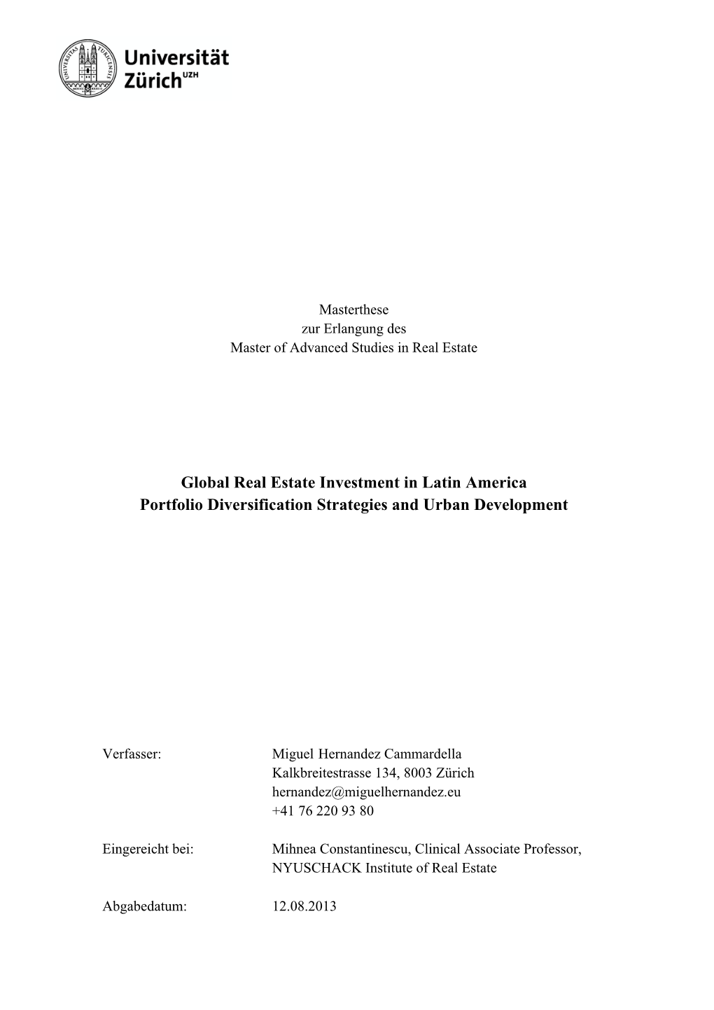 Global Real Estate Investment in Latin America Portfolio Diversification Strategies and Urban Development