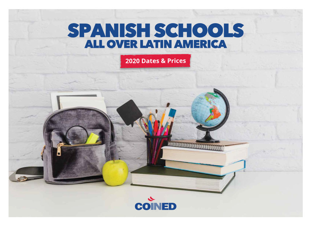 Spanish Schools All Over Latin America