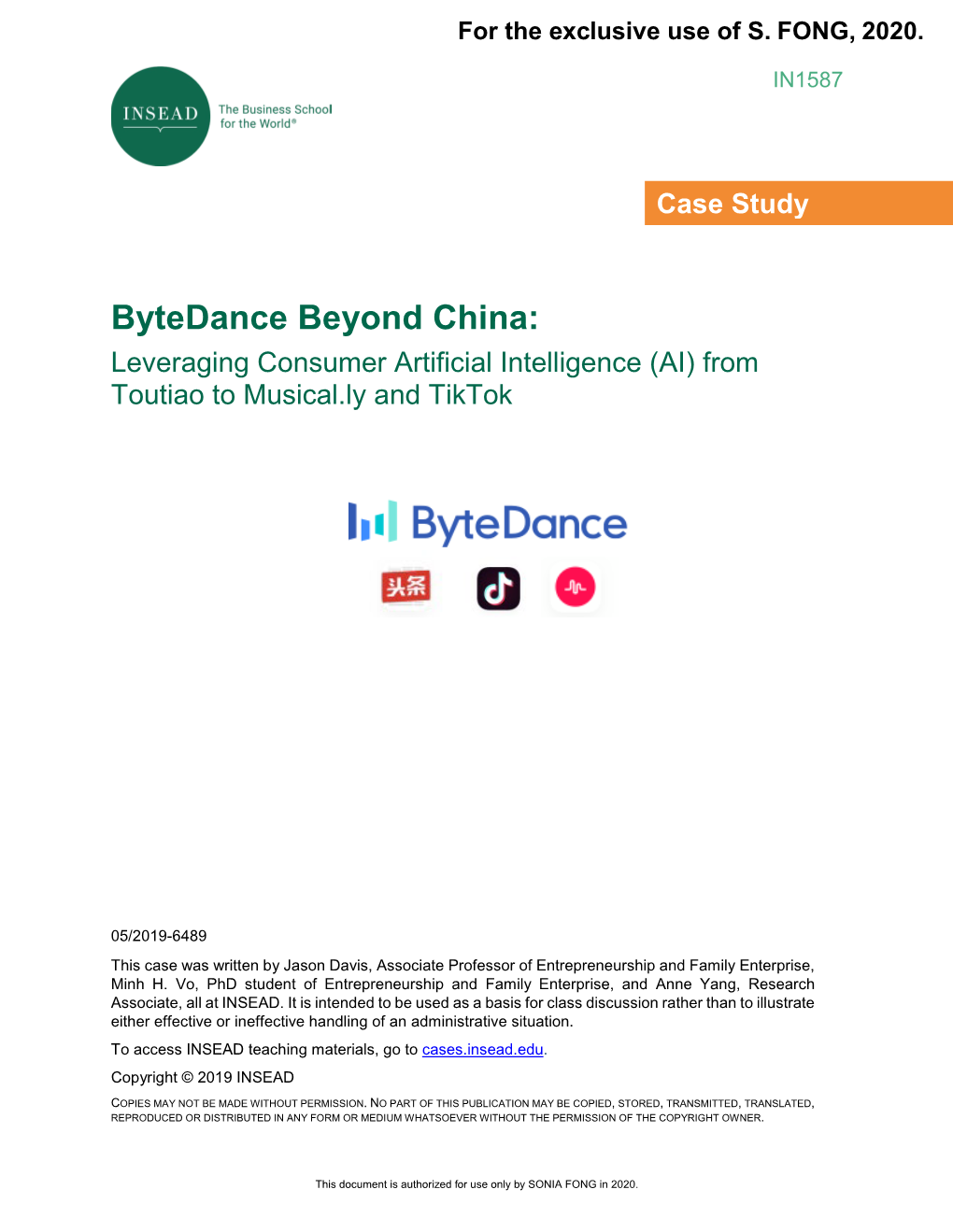 Bytedance Beyond China: Leveraging Consumer Artificial Intelligence (AI) from Toutiao to Musical.Ly and Tiktok