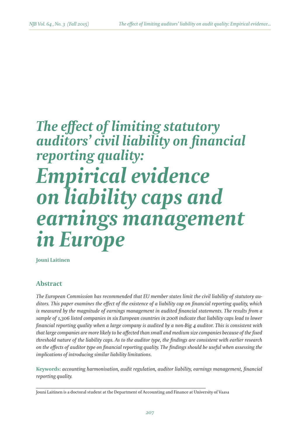 Empirical Evidence on Liability Caps and Earnings Management in Europe Jouni Laitinen