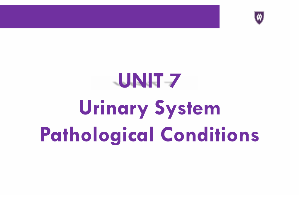 UNIT 7 Urinary System Pathological Conditions AZOTURIA