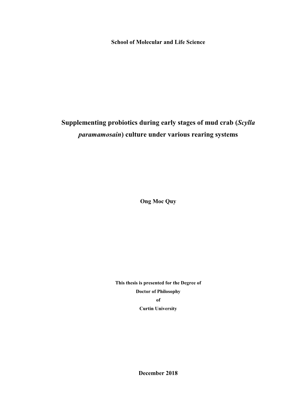 Supplementing Probiotics During Early Stages of Mud Crab (Scylla Paramamosain) Culture Under Various Rearing Systems