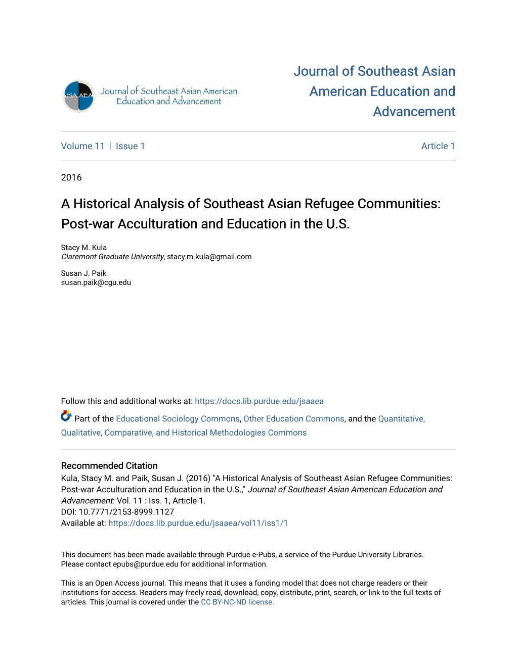 A Historical Analysis of Southeast Asian Refugee Communities: Post-War Acculturation and Education in the U.S